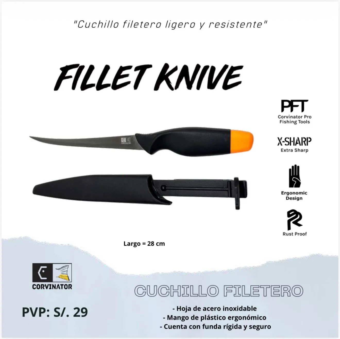 CUCHILLO FILETERO CORVINATOR FILLET KNIVE